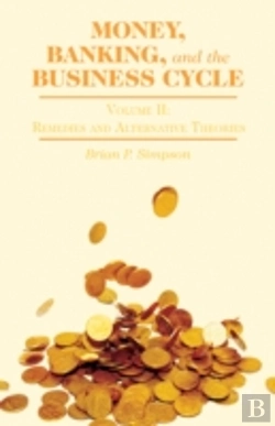 Bertrand.pt - Money, Banking, And The Business Cycle