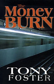 Money Burn