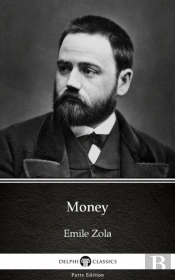 Money By Emile Zola (Illustrated)