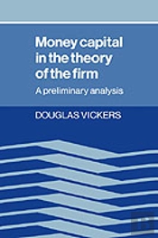 Money Capital In The Theory Of The Firm