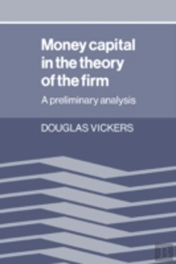 Bertrand.pt - Money Capital In The Theory Of The Firm