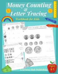 Money Counting And Letter Tracing Workbook For Kids