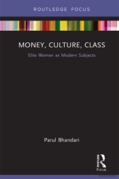 Money, Culture, Class