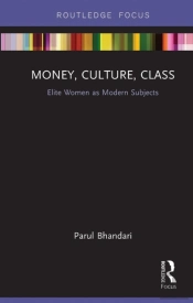 Money, Culture, Class