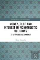 Money, Debt And Interest In Monotheistic Religions