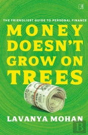 Money Doesn'T Grow On Trees