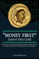 Money First - Zuerst Das Geld