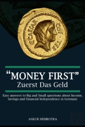 Money First - Zuerst Das Geld
