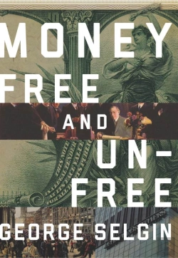 Bertrand.pt - Money : Free And Unfree
