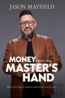 Money From The Master'S Hand
