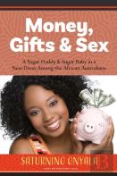 Money, Gifts And Sex