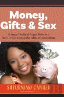 Money, Gifts And Sex