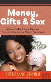 Money, Gifts And Sex