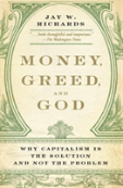 Money, Greed, And God