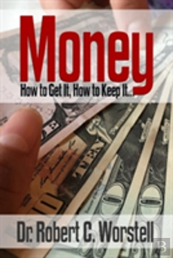 Bertrand.pt - Money: How To Get It, How To Keep It.