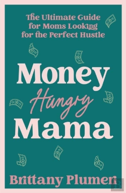 Bertrand.pt - Money Hungry Mama