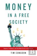 Money In A Free Society