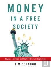 Money In A Free Society