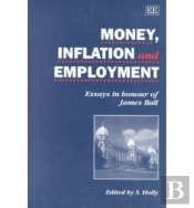 Money, Inflation And Employment
