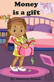 Money Is A Gift