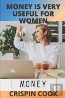 Money Is Very Useful For  Women