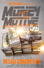 Money Iz The Motive