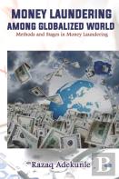 Money Laundering Among Globalized World