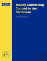 Money Laundering Control In The Caribbean