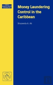 Money Laundering Control In The Caribbean