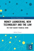 Money Laundering, New Technology And The Law