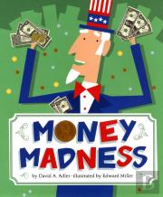 Money Madness