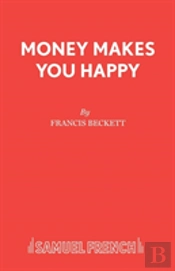 Money Makes You Happy