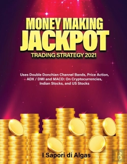 Bertrand.pt - Money Making Jackpot Trading Strategy 2021