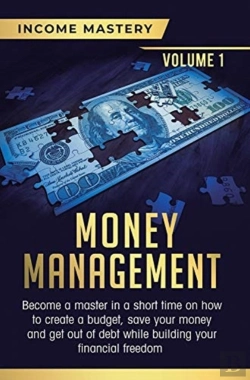 Bertrand.pt - Money Management: Become A Master In A S