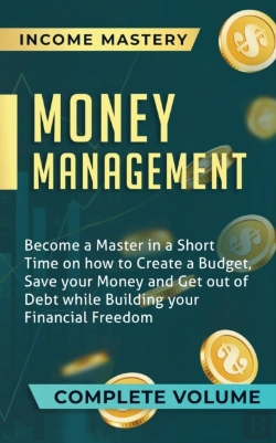 Bertrand.pt - Money Management: Become A Master In A S