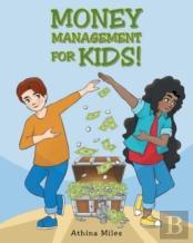 Money Management For Kids!