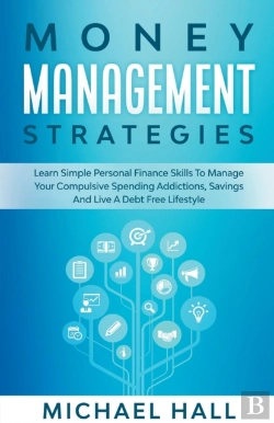 Bertrand.pt - Money Management Strategies Learn Personal Finance To Manage Compulsive Your Spending, Savings And Live A Debt Free Lifestyle
