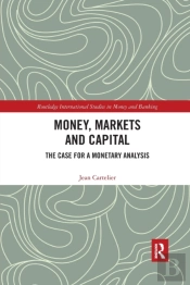 Money, Markets And Capital