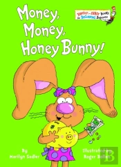 Money, Money, Honey Bunny!