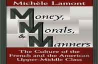Money, Morals, And Manners