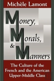 Money, Morals, And Manners
