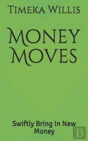 Money Moves