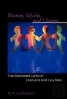 Money, Myths, And Change