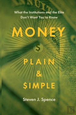 Bertrand.pt - Money Plain And Simple: What The Institu