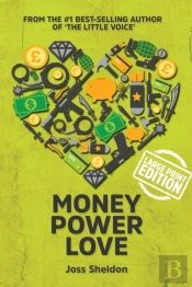 Money Power Love