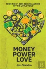 Money Power Love