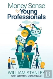 Money Sense For Young Professionals