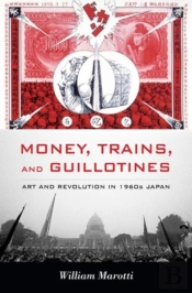 Money, Trains, And Guillotines