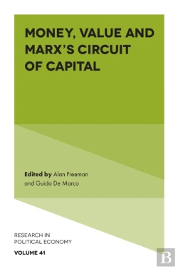 Bertrand.pt - Money, Value And Marx'S Circuit Of Capital