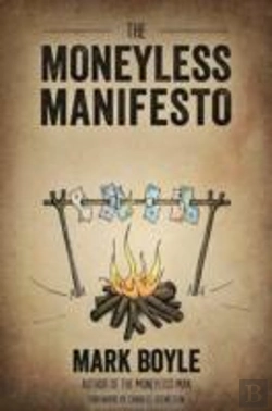 Bertrand.pt - Moneyless Manifesto: Live Well. Live Rich. Live Free.